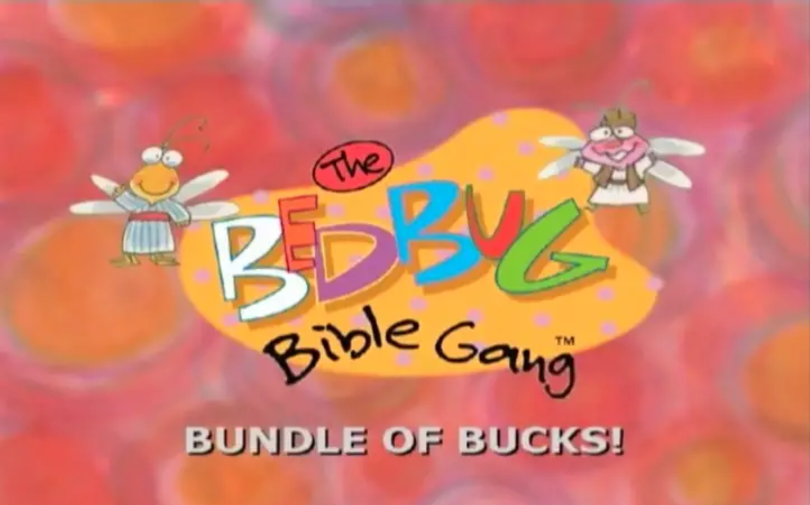 Bedbug Bible Gang - Bundle of Bucks!
